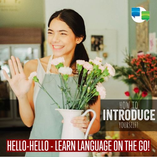 how to introduce yourself in foreign langauge HH
