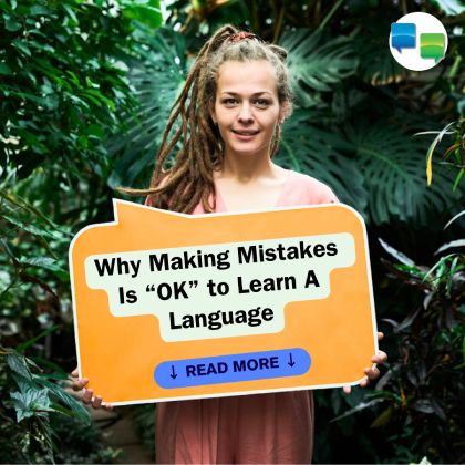 Why Making Mistakes Is the Best Way To Learn A Language