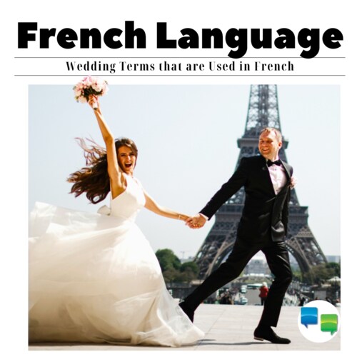 Wedding Terms that are used in a French Wedding Ceremony