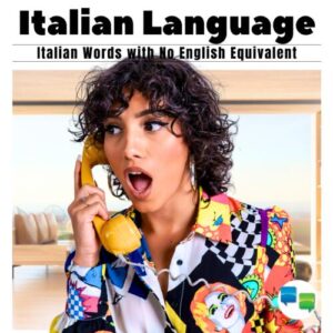 Italian Words with No English Equivalent - Hello-Hello Language Learning