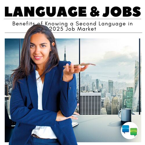 Second Language in 2025 Job Market