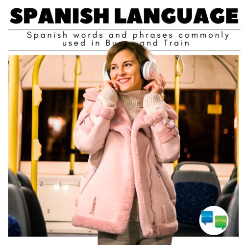 Spanish Phrases used in buses and train by Hello-Hello