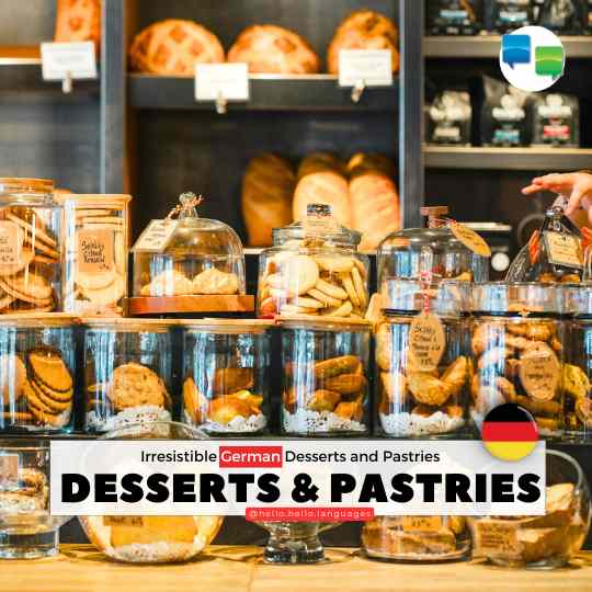 Irresistible German Desserts Pastries learn app with Hello-Hello