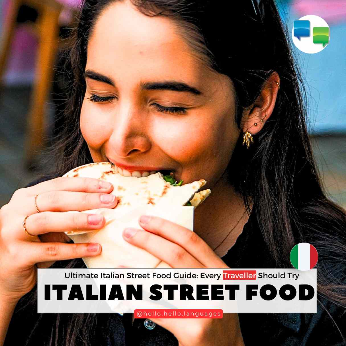 Ultimate Italian Street Food Guide learn language with Hello-Hello