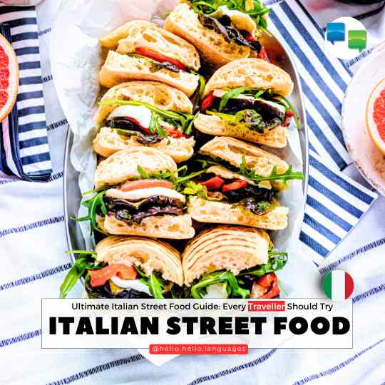 Ultimate Italian Street Food Guide learn language with Hello-Hello