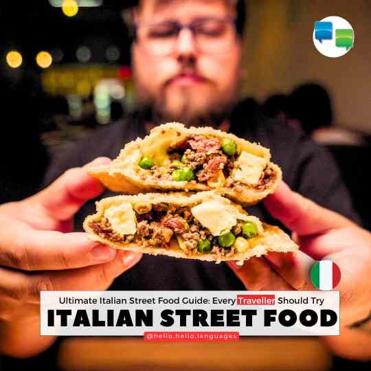 Ultimate Italian Street Food Guide learn language with Hello-Hello