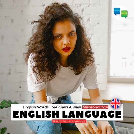 English Words Foreigners Always Mispronounce Learn english with Hello-Hello