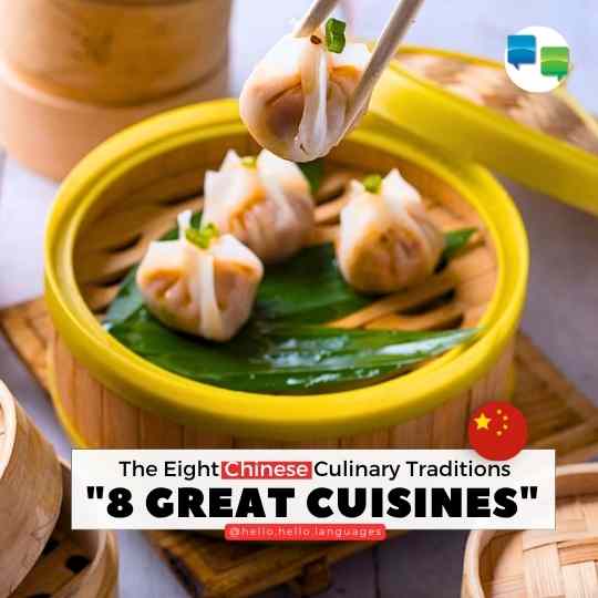 China Eight Culinary Traditions language Hello-Hello