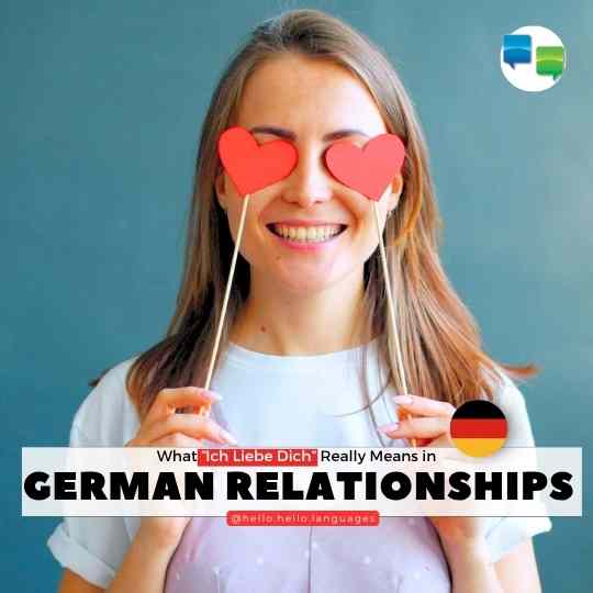 Ich Liebe Dich Means in German language Hello-Hello
