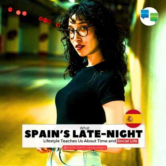 Spain nightlife culture explained hello-hello iPhone andorid apps
